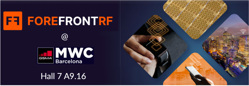Forefront RF to Exhibit at Mobile World Congress 2026